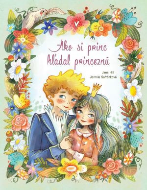 Ako si princ hľadal princeznú