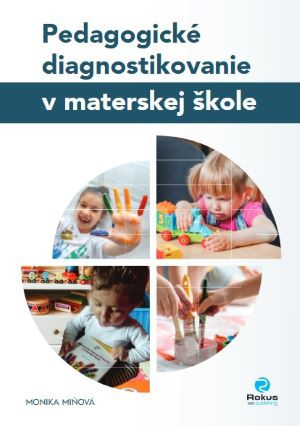 Pedagogické diagnostikovanie v materskej škole