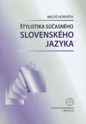 Štylistika súčasného slovenského jazyka