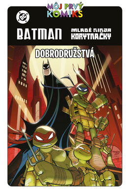 Batman - Mladé ninja korytnačky