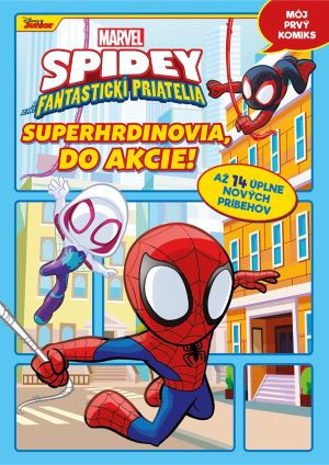 Superhrdinovia, do akcie!