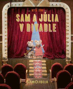 Sam a Júlia v divadle 